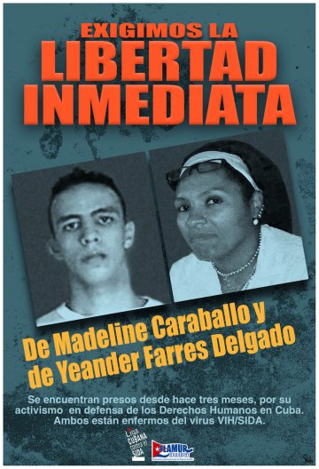 Libertad para Yeander Farres Delgado y Madeline Caraballo HIV 2013